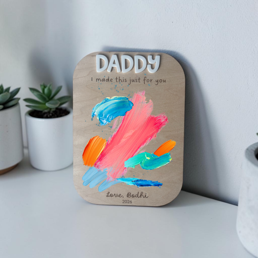 Personalised “Daddy, I Made This For You” Drawing Board